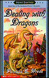 Dealing with Dragons (Enchanted Forest Chronicles Series #1)