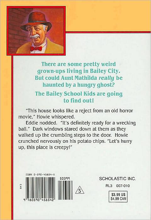 Ghosts Don't Eat Potato Chips (Adventures of the Bailey School Kids Series #5)