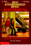 Stacey and the Mystery at the Mall (The Baby-Sitters Club Mystery Series #14)
