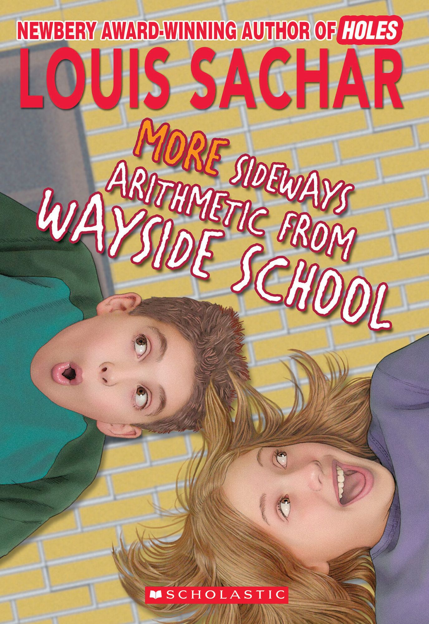 More Sideways Arithmetic from Wayside School: More than 50 Brainteasing Math Puzzles