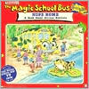 The Magic School Bus Hops Home: A Book About Animal Habitats (Magic School Bus Series)