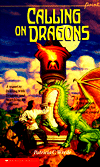Calling on Dragons (Enchanted Forest Chronicles Series #3)