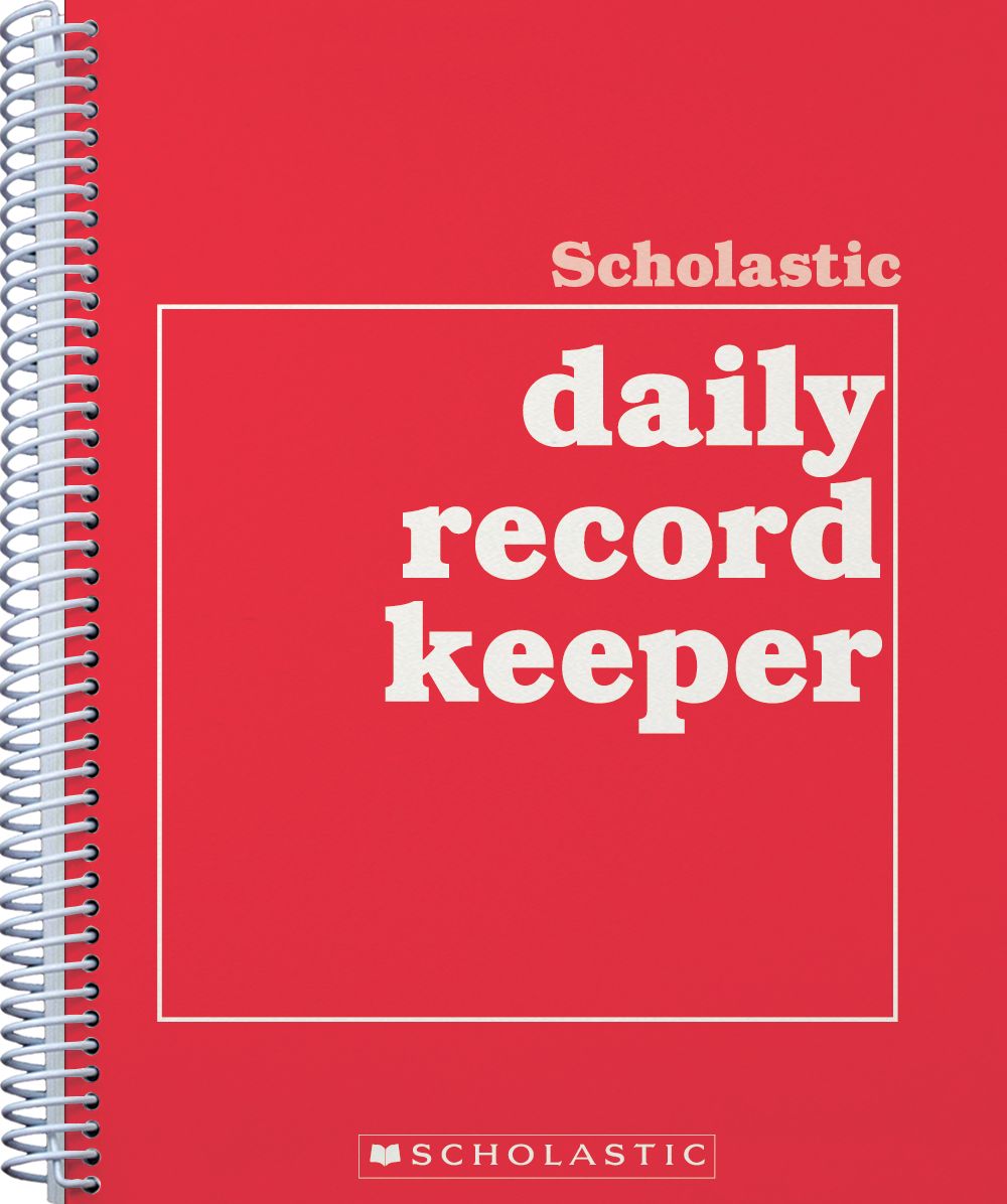 Scholastic Daily Record Keeper: Easy to Use Forms for Recording Grades in All Subject Areas