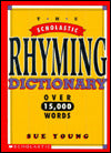The Scholastic Rhyming Dictionary: Over 15,000 Words
