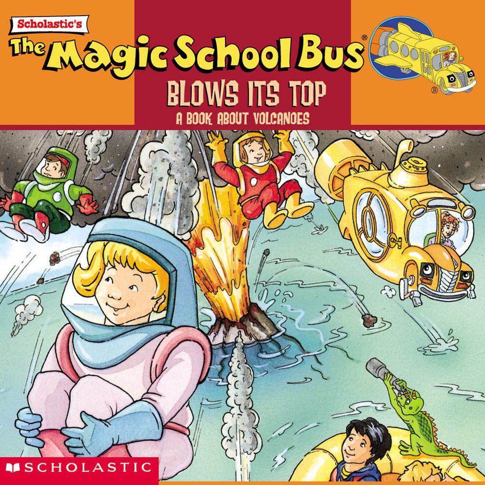 The Magic School Bus Blows Its Top: A Book about Volcanoes (Magic School Bus Series)