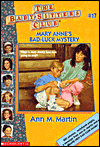 Mary Anne's Bad-Luck Mystery (The Baby-Sitters Club Series #17)