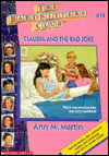 Claudia and the Bad Joke (The Baby-Sitters Club Series #19)