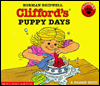 Clifford's Puppy Days Board Book