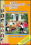 Welcome Back, Stacey! (The Baby-Sitters Club Series #28)