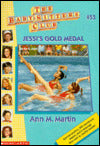 Jessi's Gold Medal (The Baby-Sitters Club Series #55)