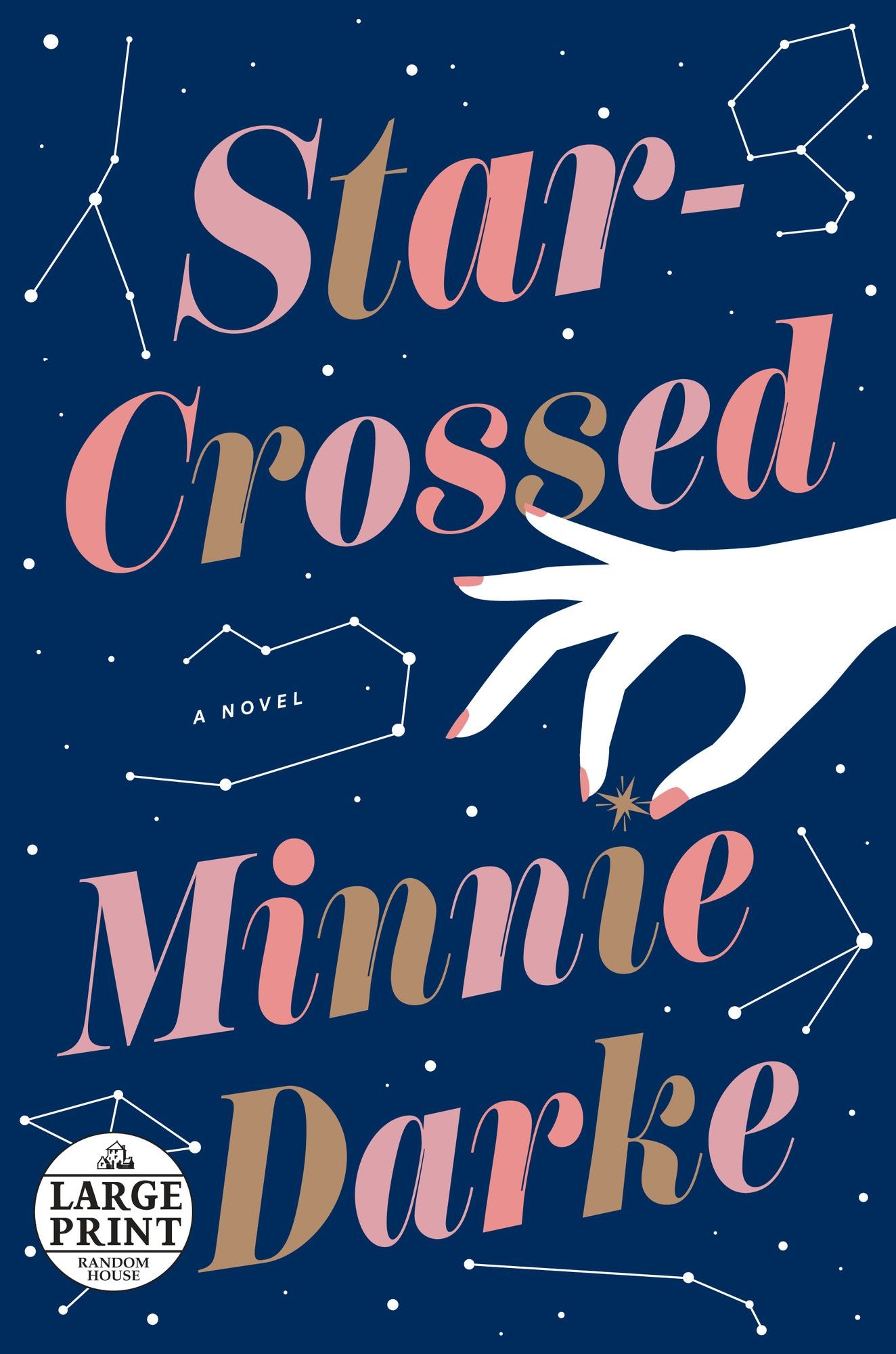 Star-Crossed: A Novel