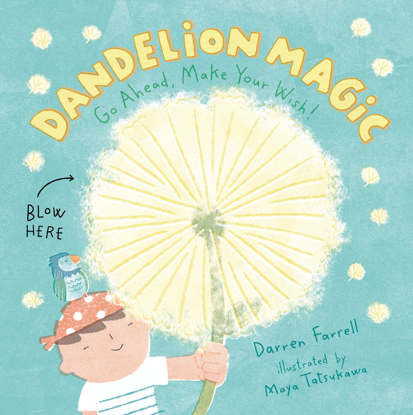 Dandelion Magic: Go Ahead, Make Your Wish!