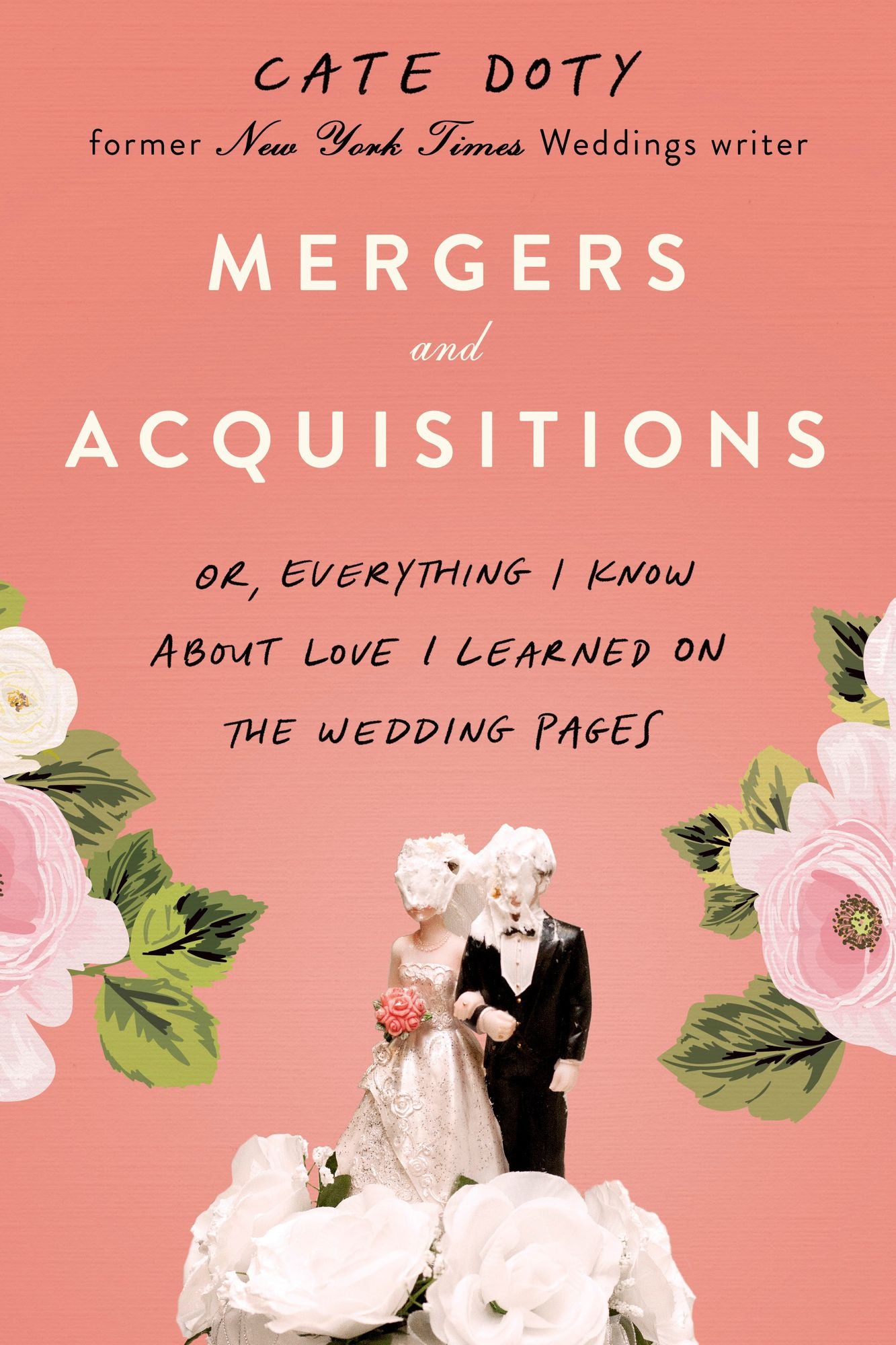 Mergers and Acquisitions: Or, Everything I Know About Love I Learned on the Wedding Pages