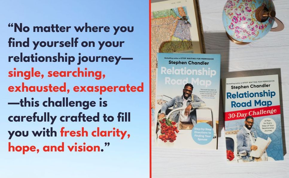 Relationship Road Map 30-Day Challenge: A Plan for Every Step of Your Relationship Journey