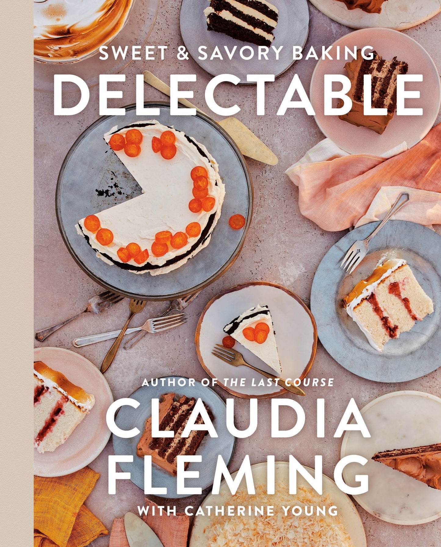 Delectable: Sweet & Savory Baking