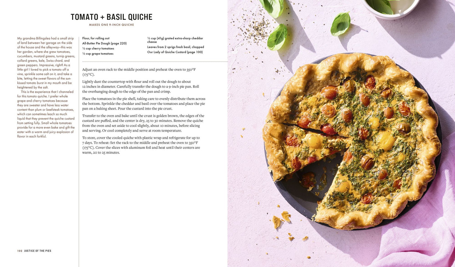 Justice of the Pies: Sweet and Savory Pies, Quiches, and Tarts plus Inspirational Stories from Exceptional People