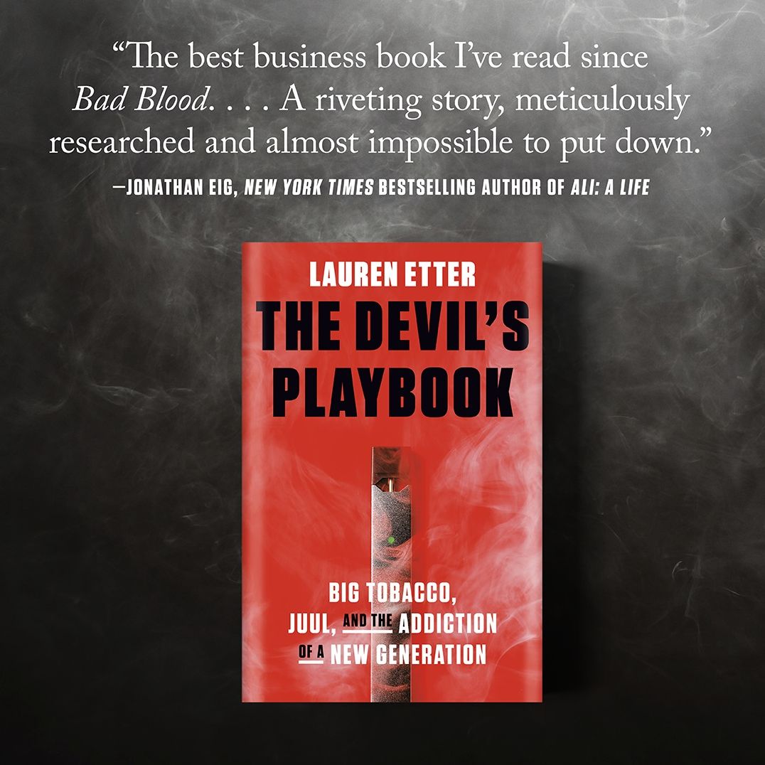 The Devil's Playbook: Big Tobacco, Juul, and the Addiction of a New Generation