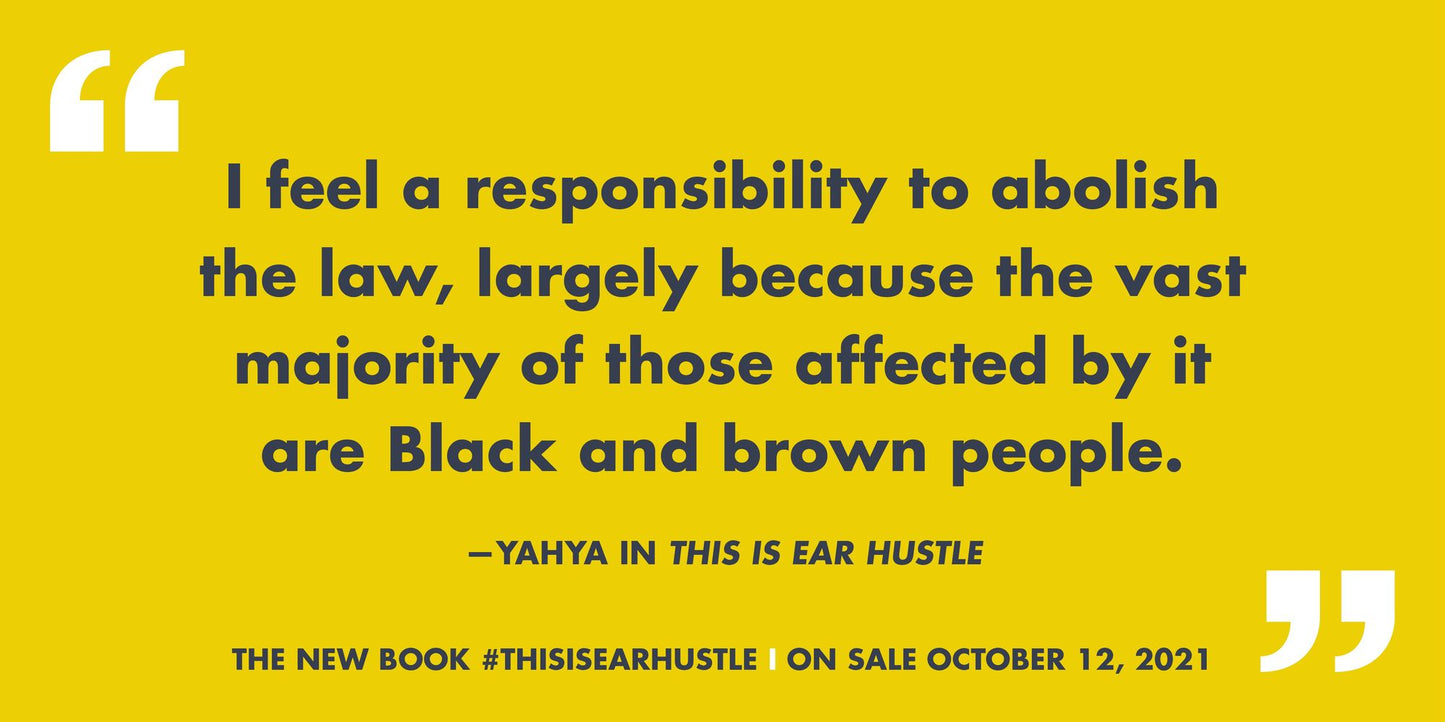 This Is Ear Hustle: Unflinching Stories of Everyday Prison Life