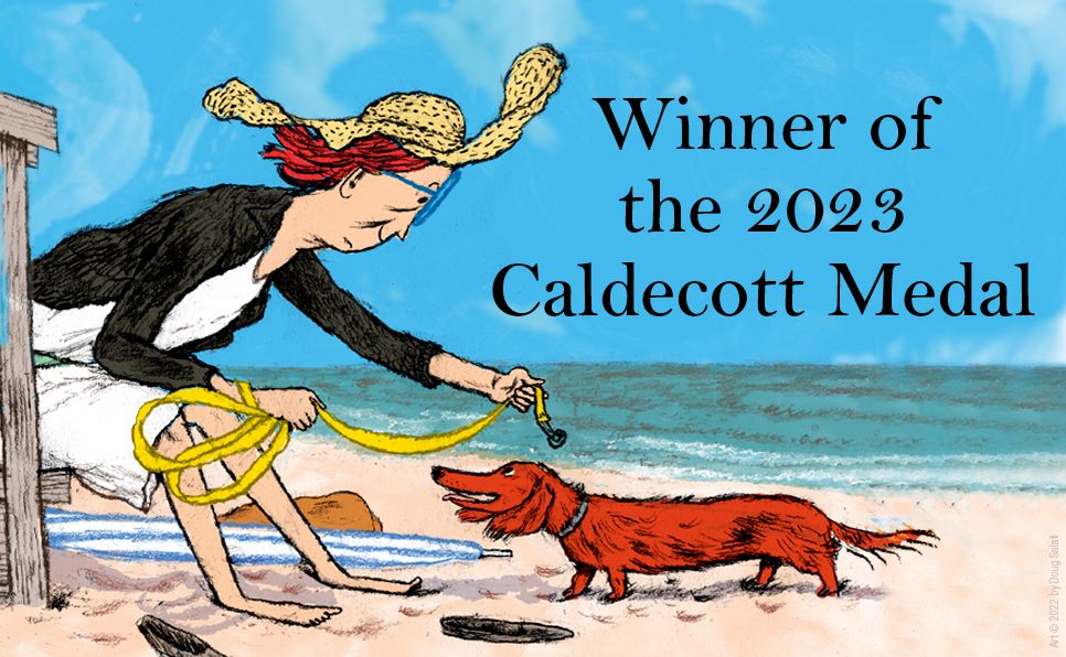 Hot Dog: (Winner of the 2023 Caldecott Medal)