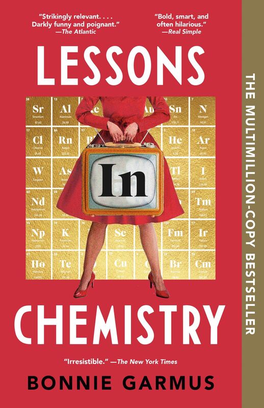 Lessons in Chemistry: A Novel