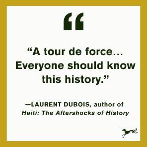 The First and Last King of Haiti: The Rise and Fall of Henry Christophe