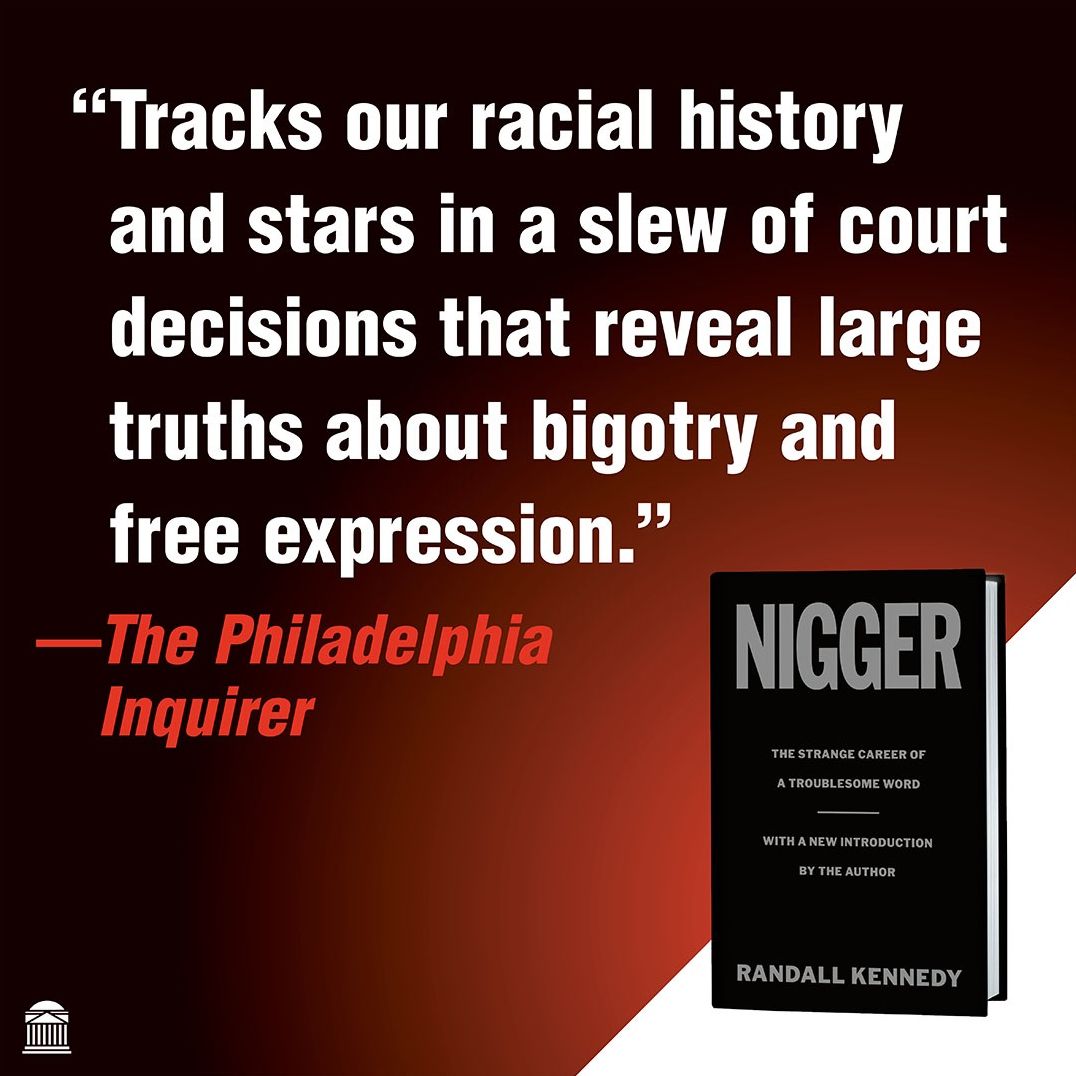 Nigger: The Strange Career of a Troublesome Word - with a New Introduction by the Author