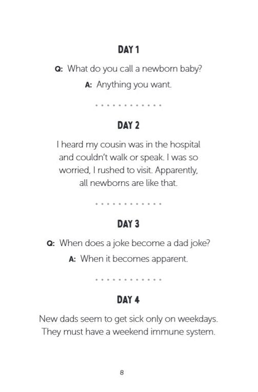New Dad, Same Bad Jokes: A Dad Joke a Day for That First Sleepless Year Plus Dad Hacks