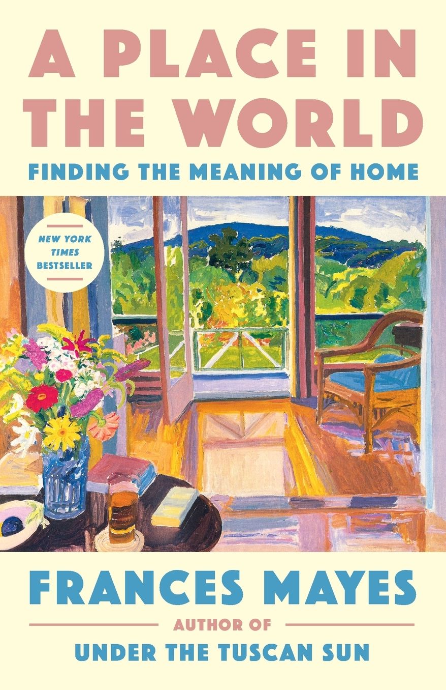 A Place in the World: Finding the Meaning of Home