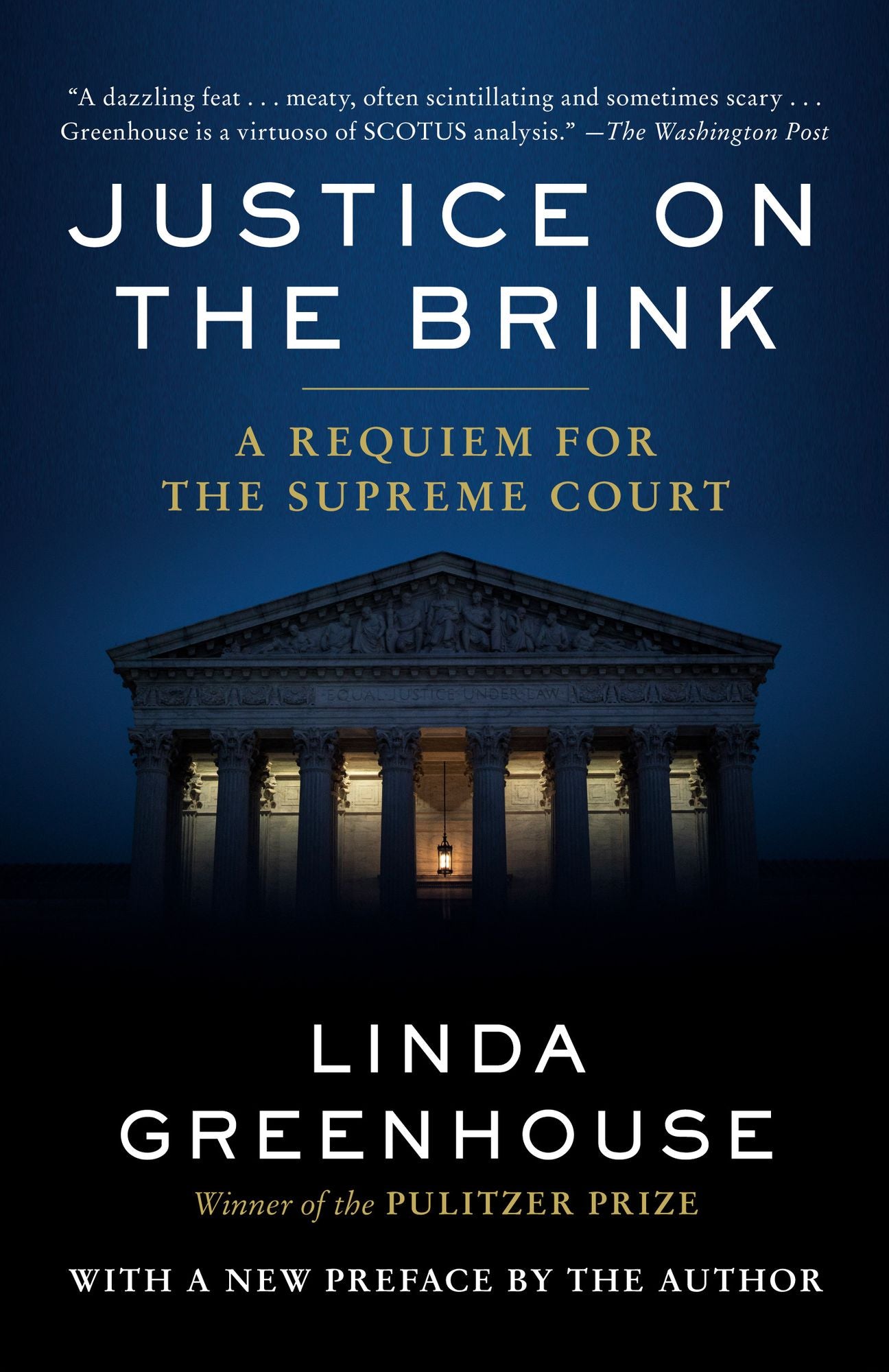 Justice on the Brink: A Requiem for the Supreme Court