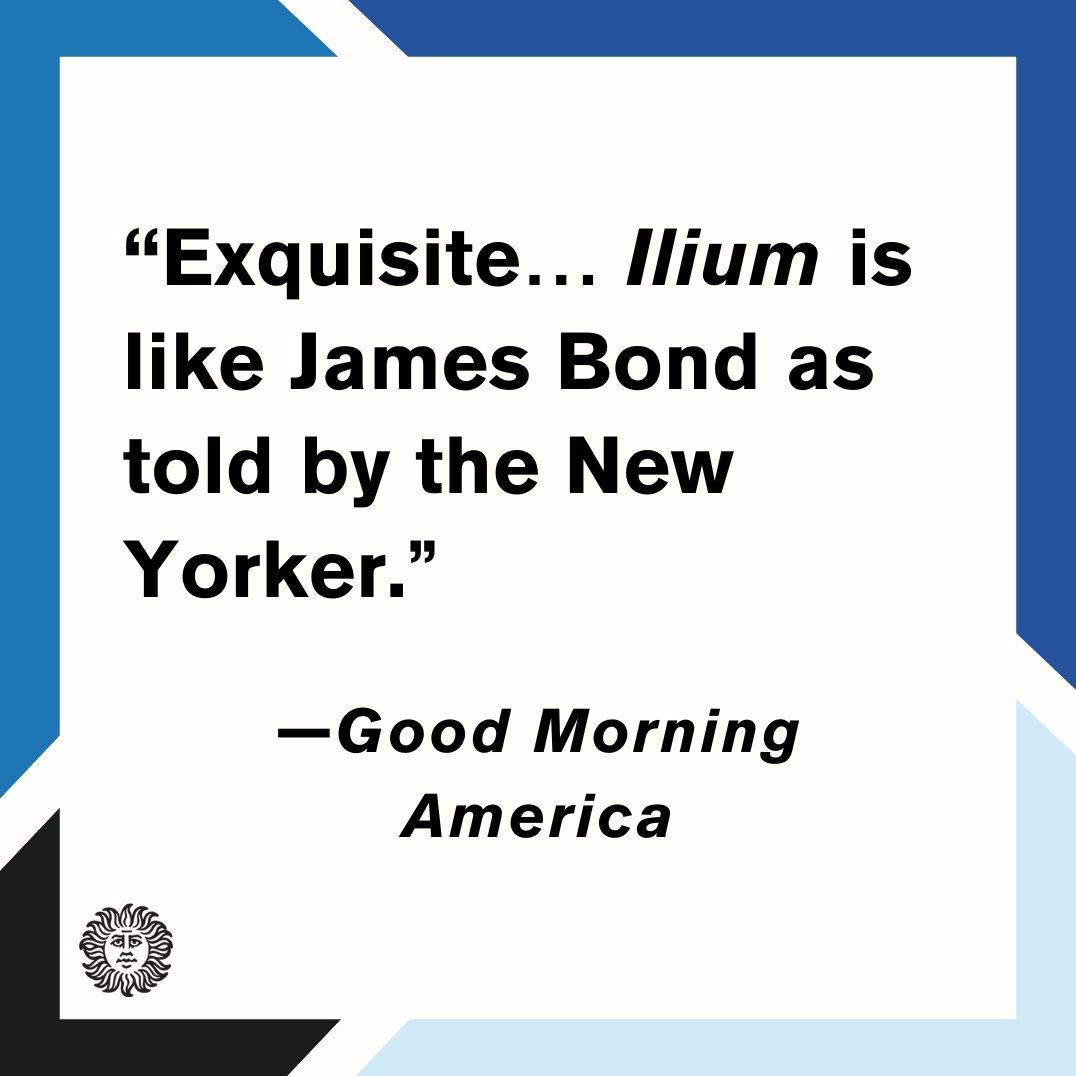 Ilium: A Novel