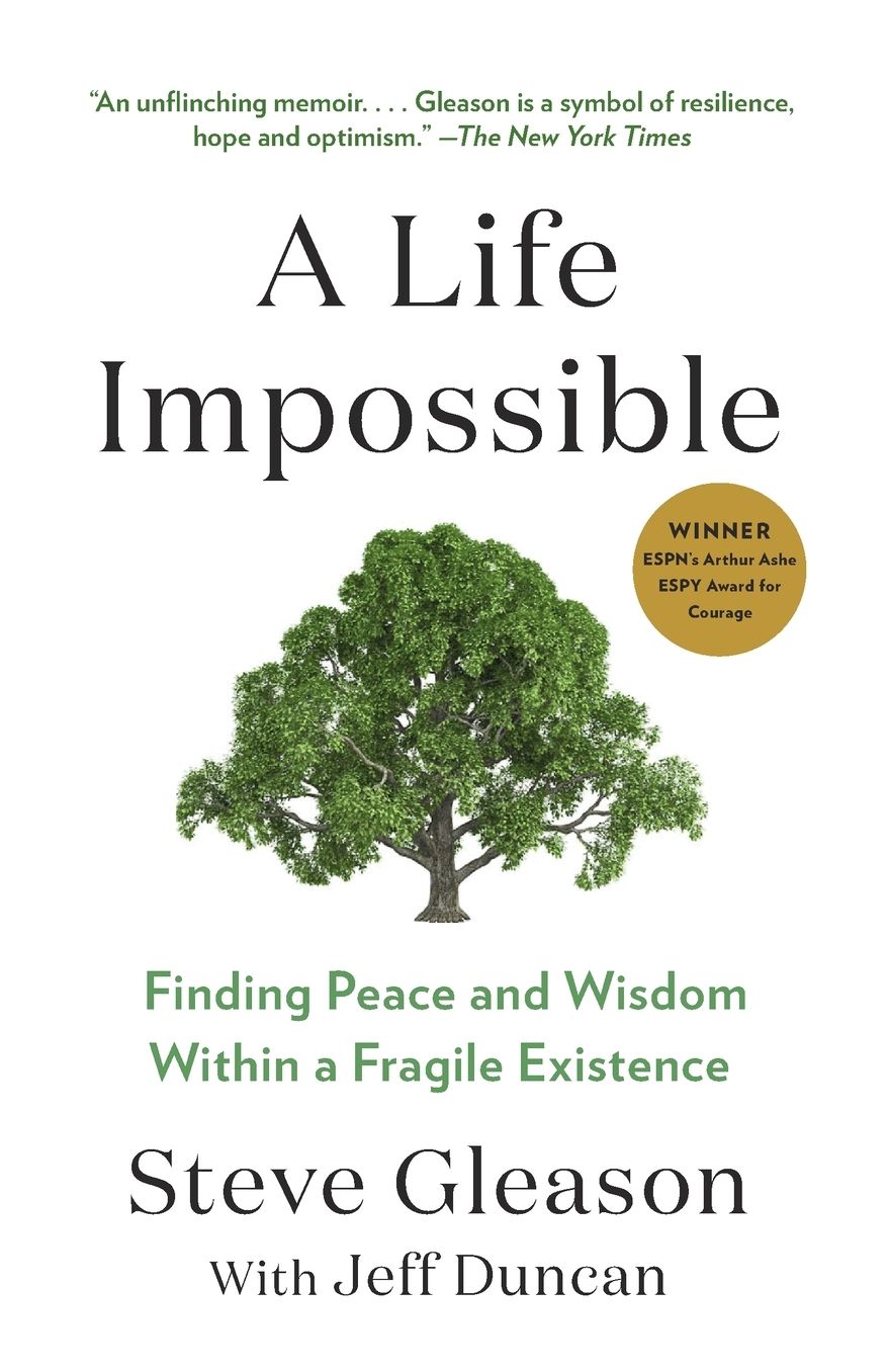 A Life Impossible: Living with ALS: Finding Peace and Wisdom Within a Fragile Existence
