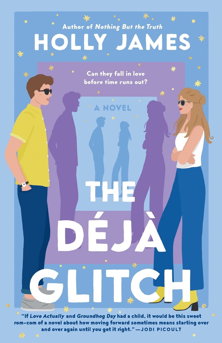 The Deja Glitch: A Novel