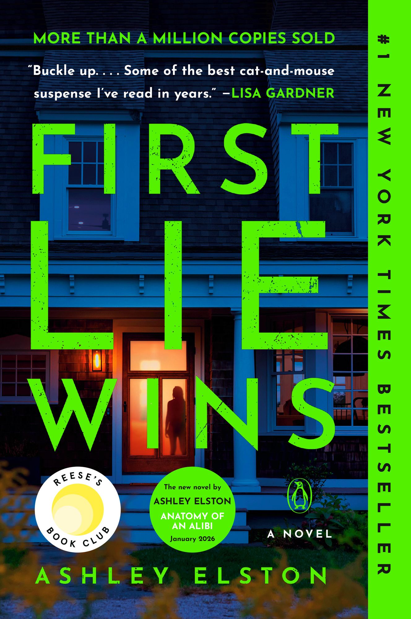 First Lie Wins: A Novel