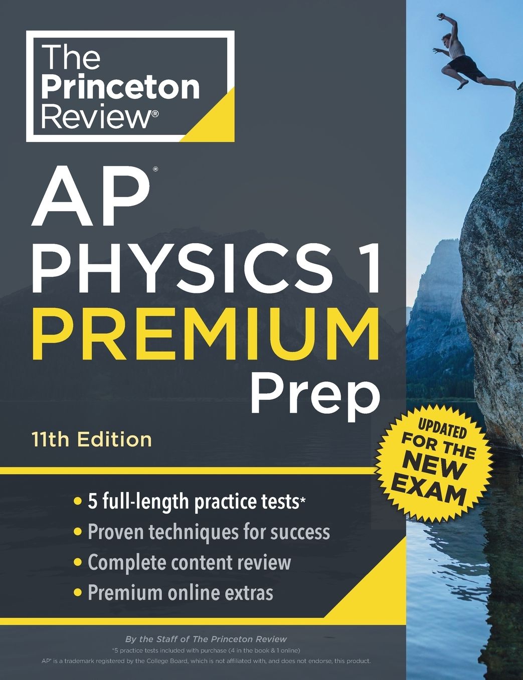 Princeton Review AP Physics 1 Premium Prep: 5 Practice Tests + Complete Content Review + Strategies & Techniques