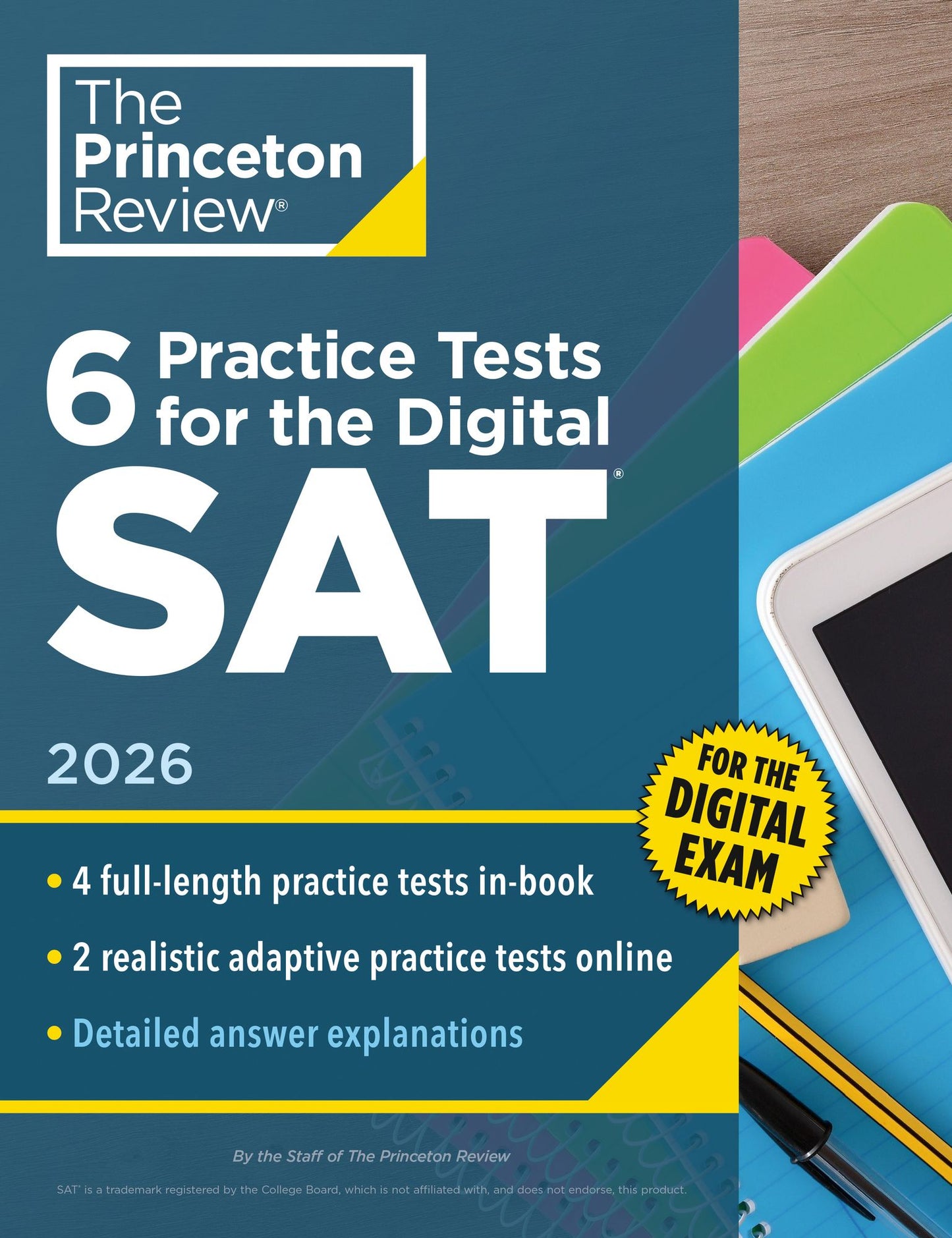 6 Practice Tests for the Digital SAT, 2026: In-Book + Online Practice Tests for Your Top Score