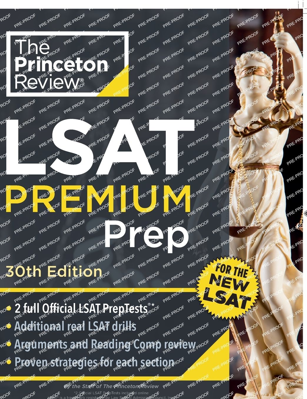 Princeton Review LSAT Premium Prep: 2 Official LSAT PrepTests + Real LSAT Drills + Review for the New Exam