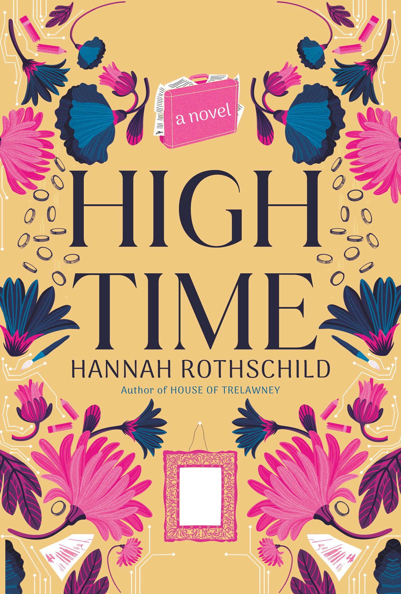 High Time: A novel