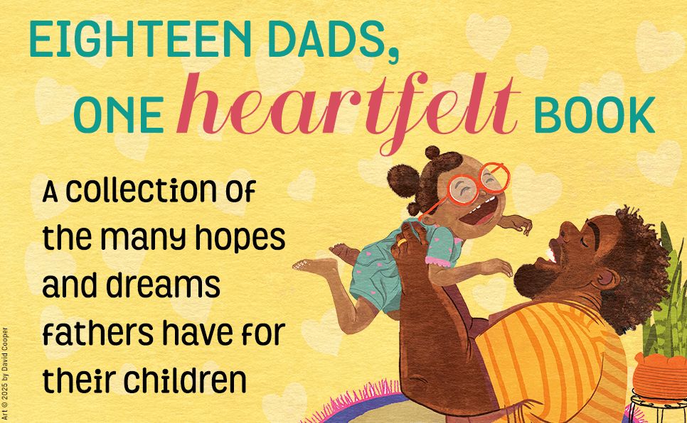 Love, Dad: Inspiring Notes from Fathers to Kids