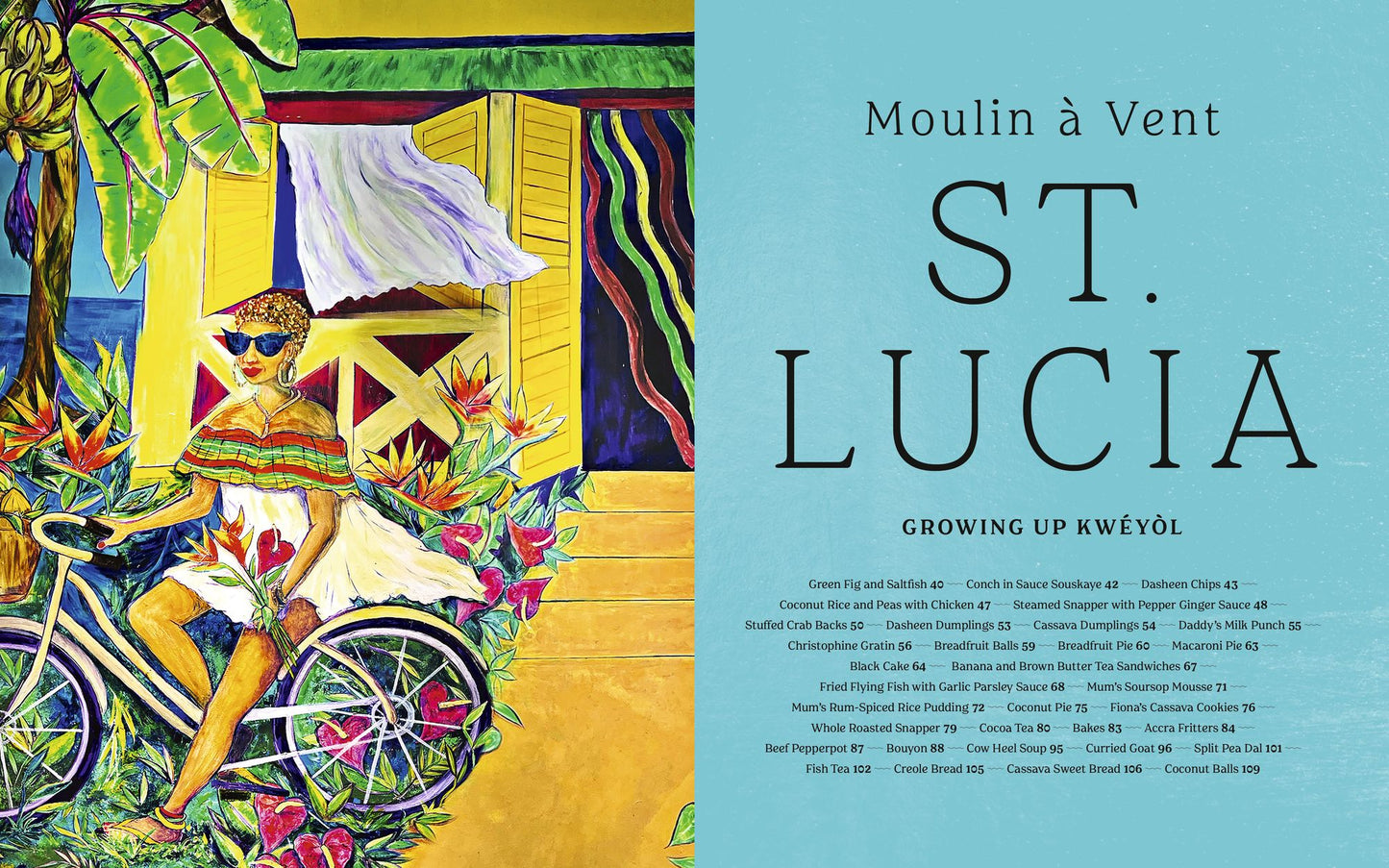 Kwéyòl / Creole: Recipes, Stories, and Tings from a St. Lucian Chef's Journey