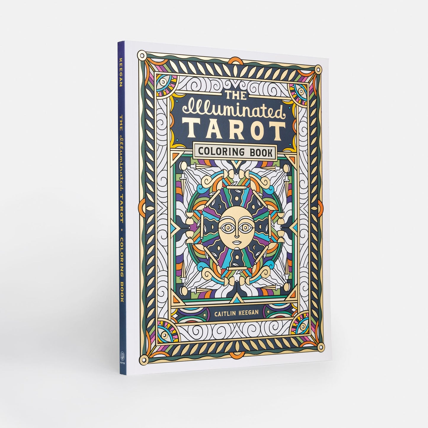 The Illuminated Tarot Coloring Book: Tarot Card Art Coloring Book