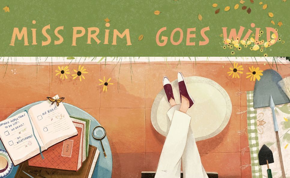 Miss Prim Goes Wild