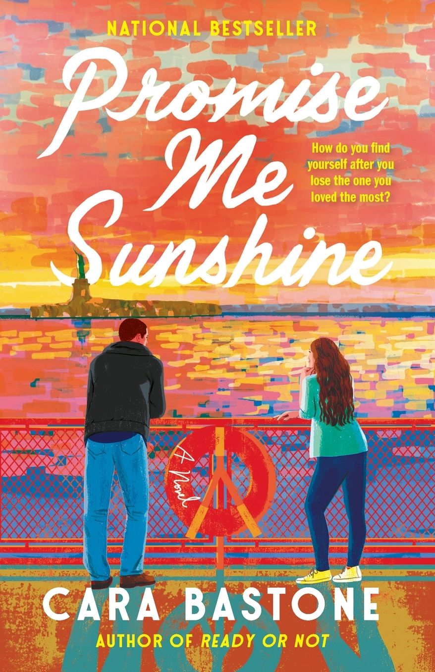Promise Me Sunshine: A Novel