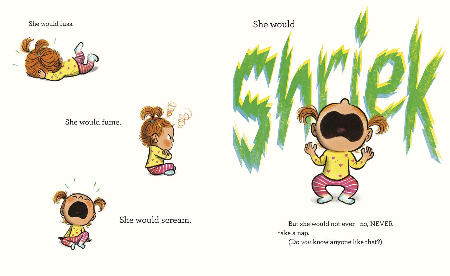No More Naps!: A Story for When You're Wide-Awake and Definitely NOT Tired