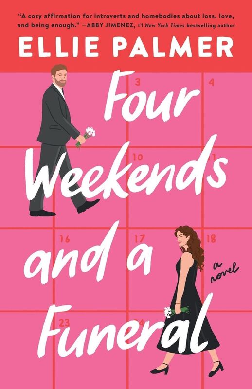Four Weekends and a Funeral