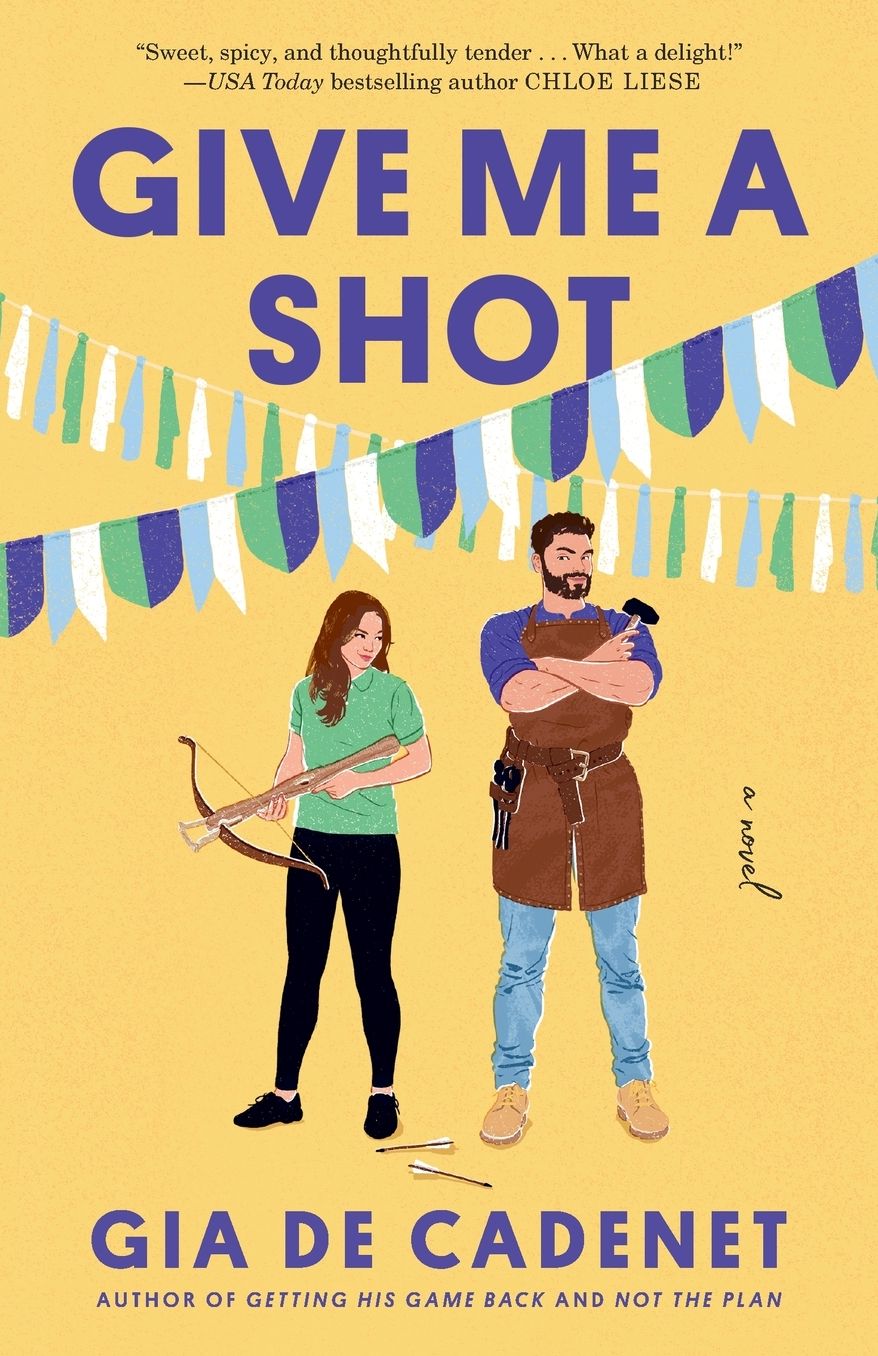 Give Me a Shot: A Novel