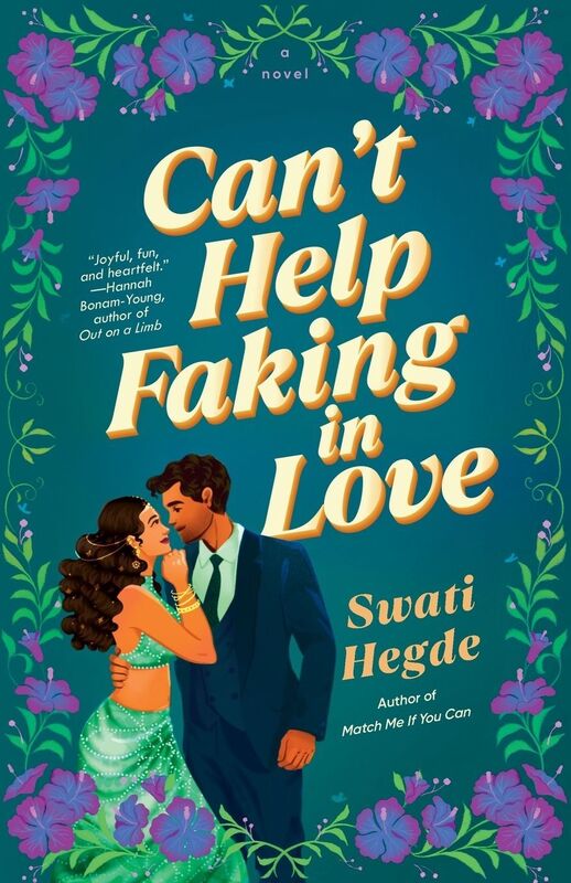 Can't Help Faking In Love: A Novel