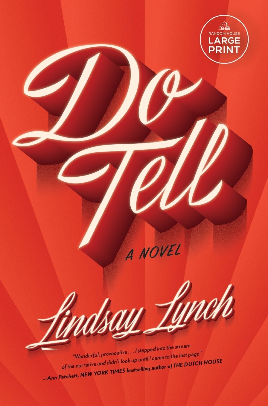 Do Tell: A Novel