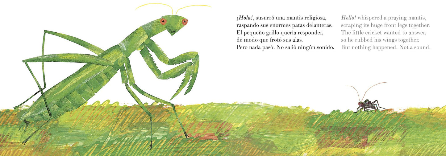 The Very Quiet Cricket / El grillo muy silencioso (Bilingual English-Spanish Edition)