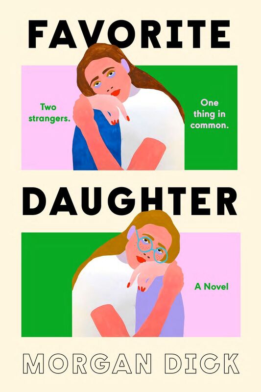 Favorite Daughter: A Novel