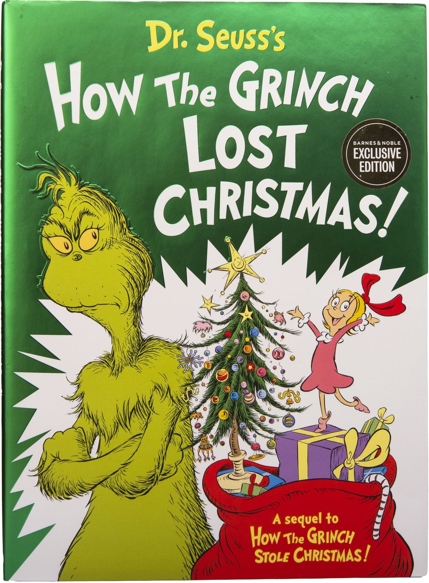 Dr. Seuss's How the Grinch Lost Christmas! (B&N Exclusive Edition)